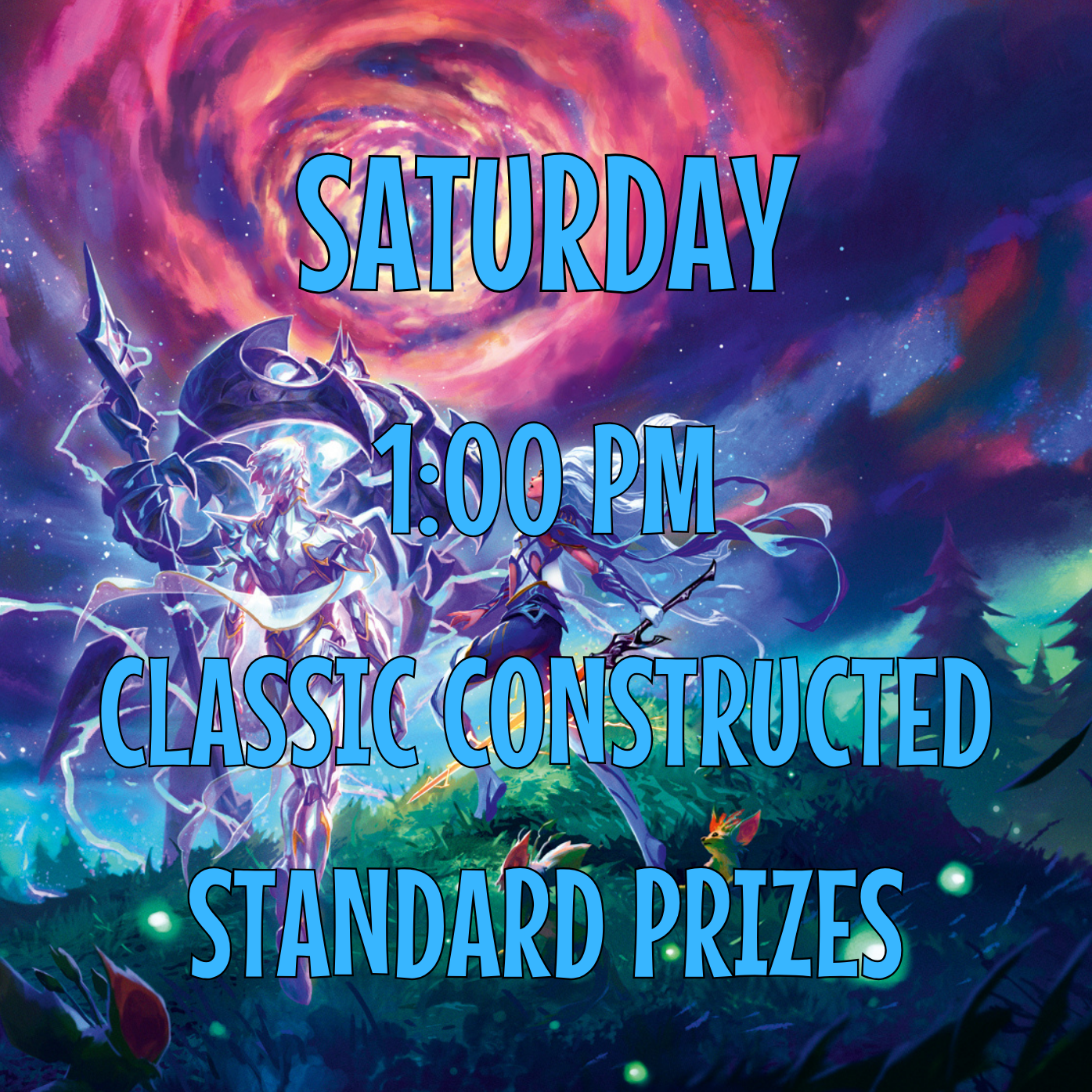 1:00PM Saturday Classic Constructed