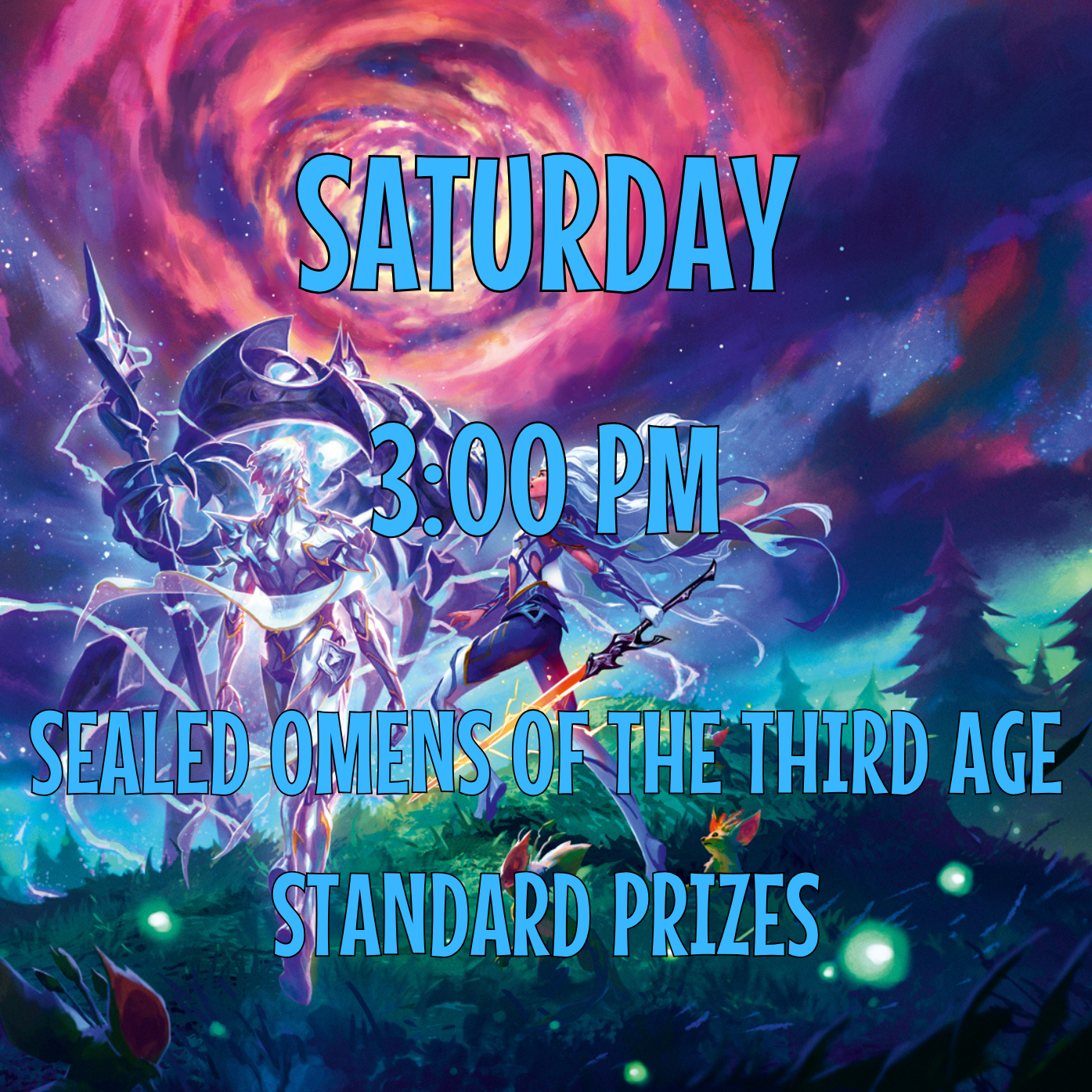 3:00PM Saturday Sealed Deck Omens of the Third Age
