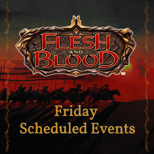 Friday Scheduled Events