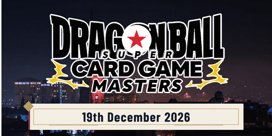 Dragon Ball Super Card Game Masters Regional Championship - 19th December 2026