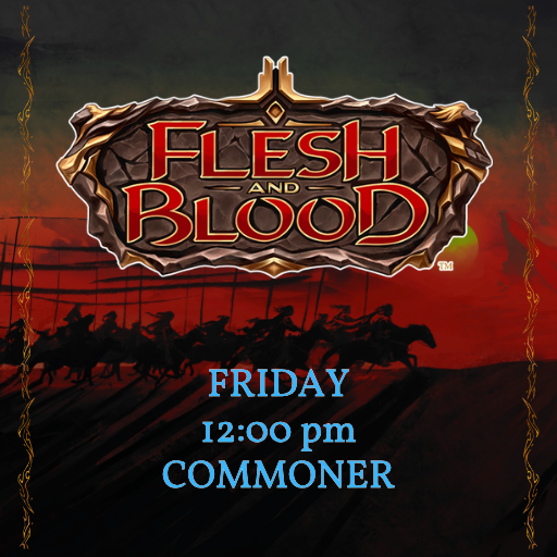 Friday | 12:00 pm | Commoner | Double Tix