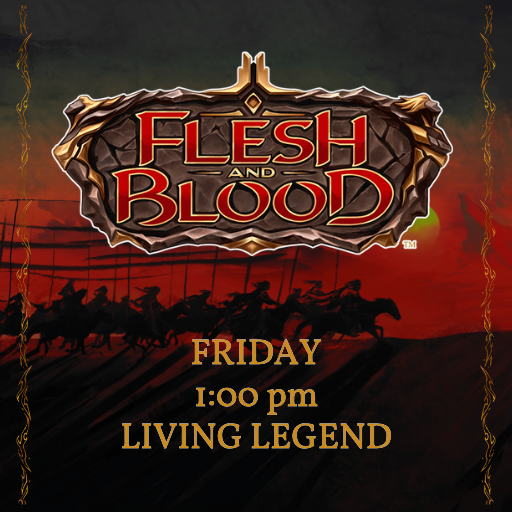 Friday | 1:00 am | Living Legend | Double Tix