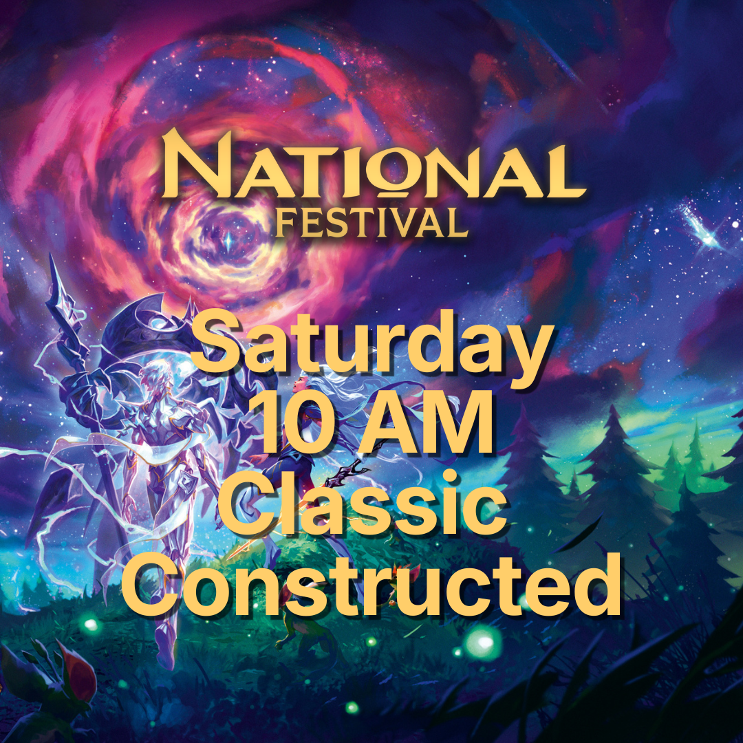 Flesh and Blood - National Festival 2026 - Saturday - 10:00 AM Classic Constructed